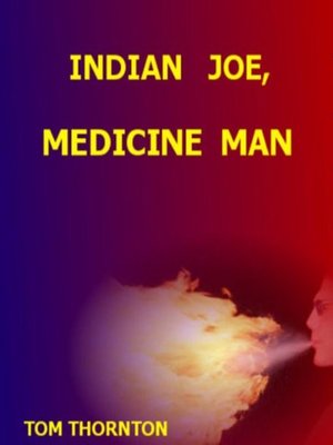 cover image of INDIAN JOE, MEDICINE MAN
